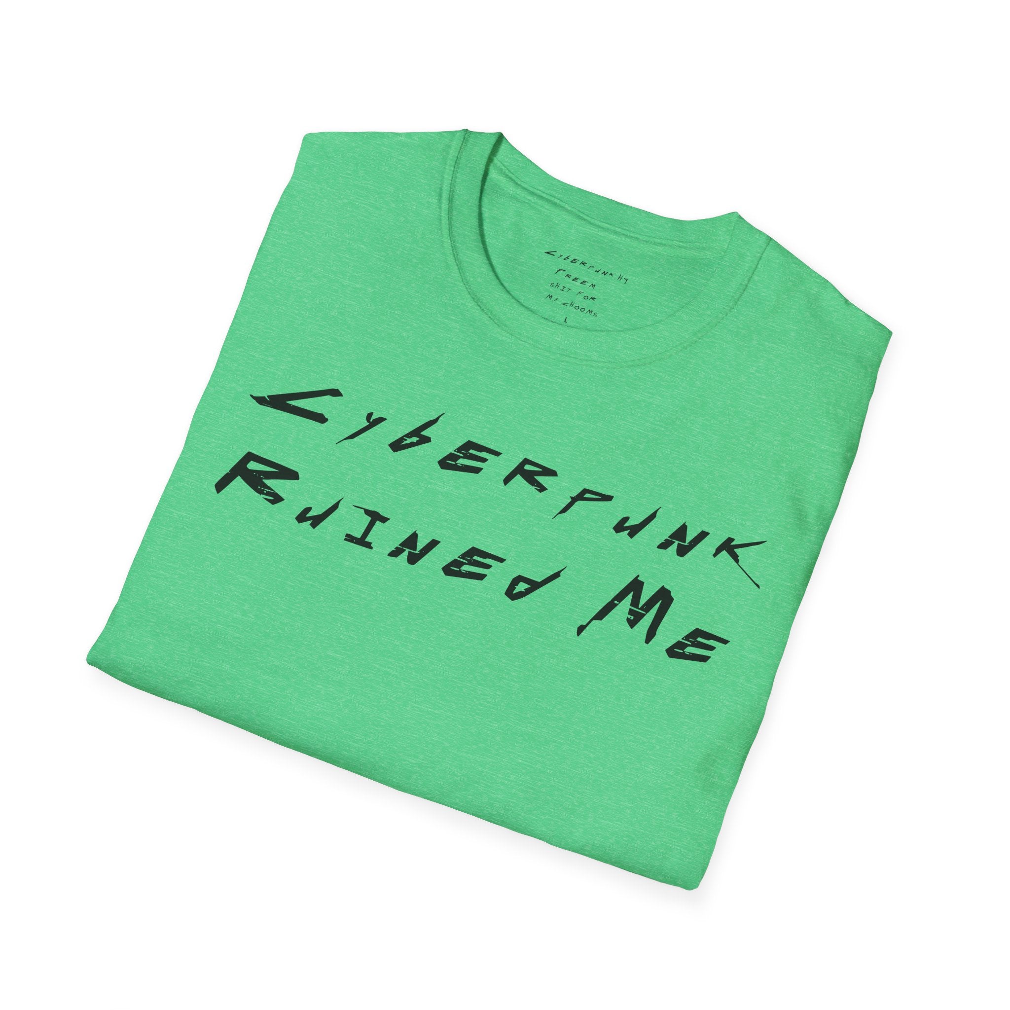 Cyberpunk Ruined Me T-Shirt | CyberpunkHQ Gear