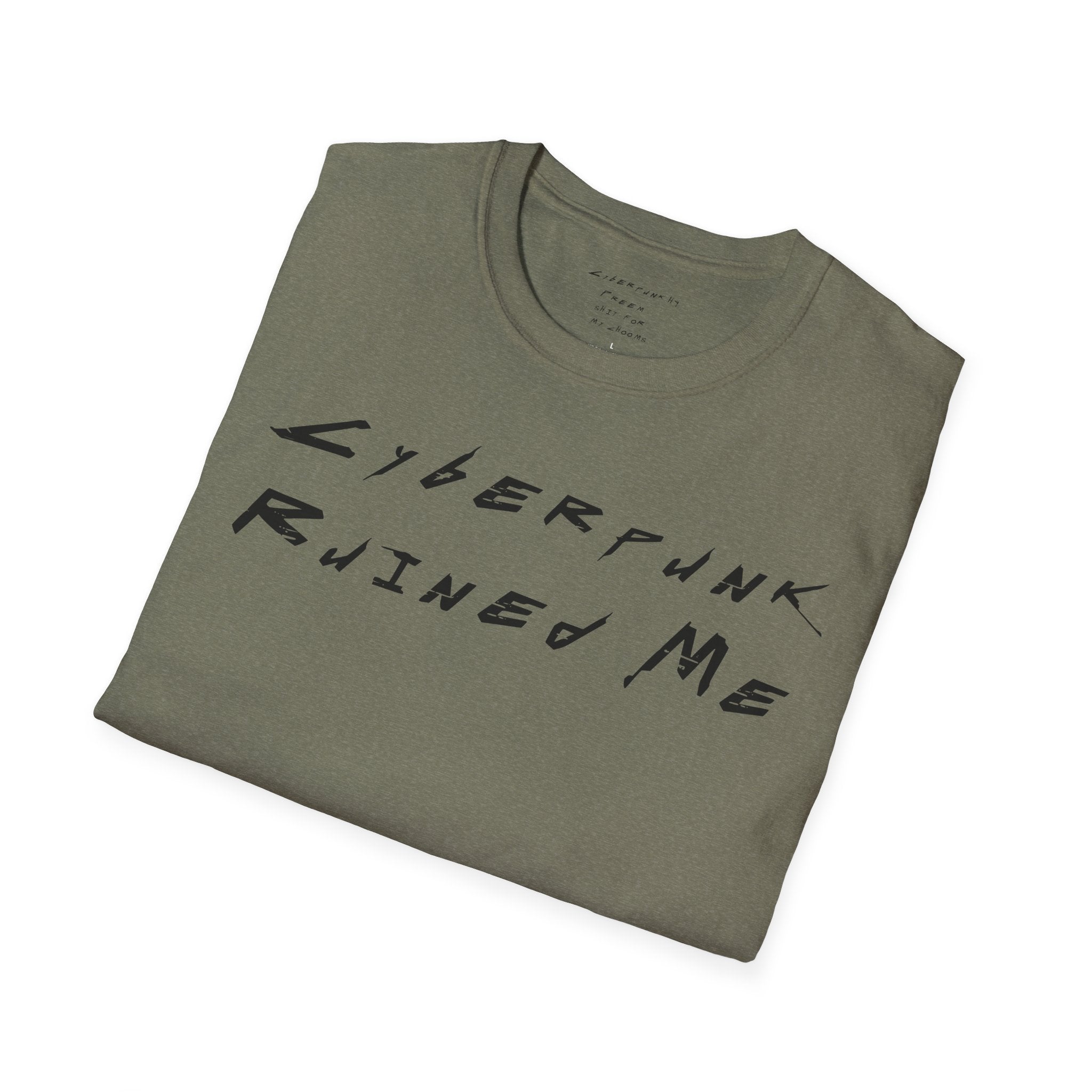 Cyberpunk Ruined Me T-Shirt | CyberpunkHQ Gear