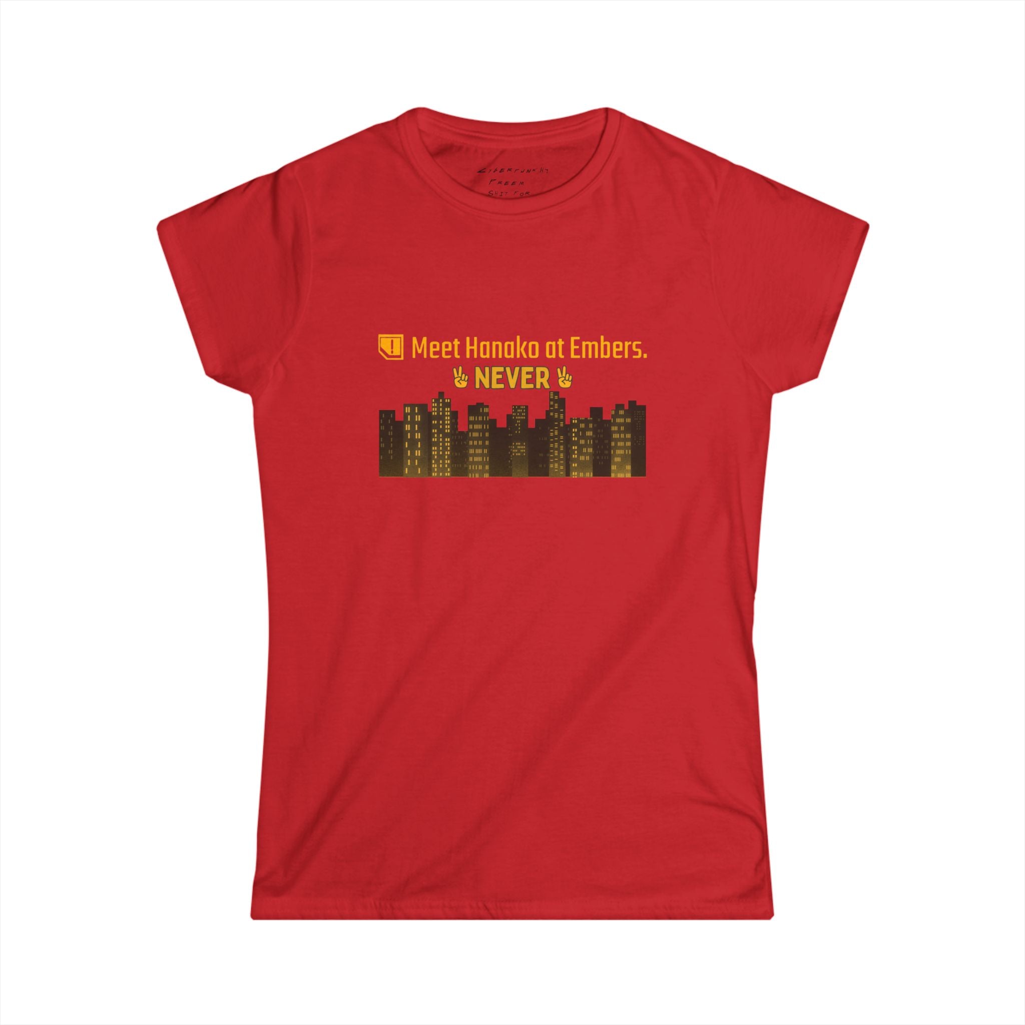 Meet Hanako at Embers NEVER - Women's T‑Shirt | CyberpunkHQ Gear