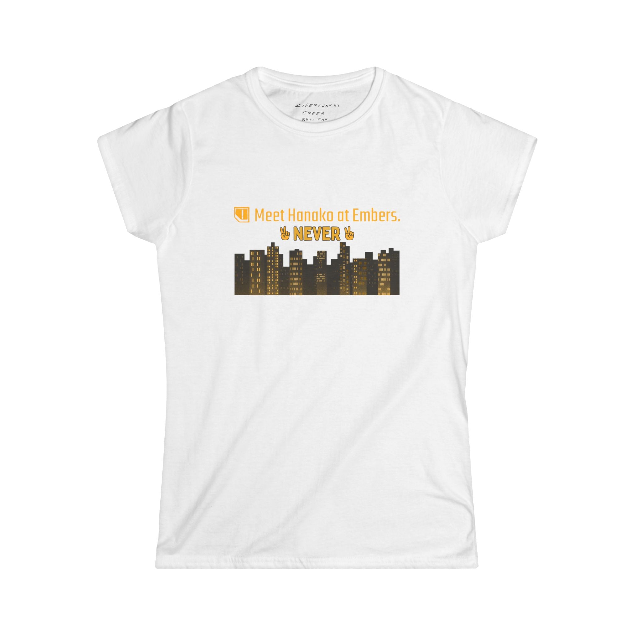 Meet Hanako at Embers NEVER - Women's T‑Shirt | CyberpunkHQ Gear